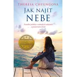 Jak najít nebe: Pravdivé příběhy o…