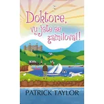 Doktore, vy jste se zamiloval! -…
