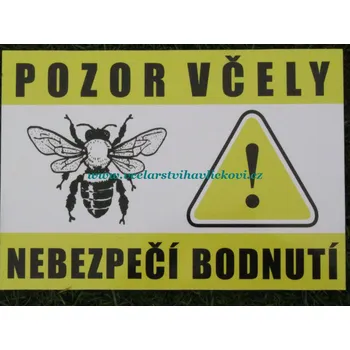 Tabule na plot - Pozor včely