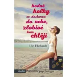 Hodné holky se dostanou do nebe,…