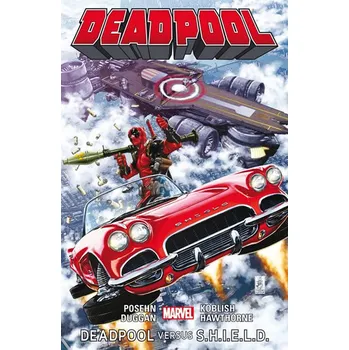Komiks pro dospělé Deadpool 4: Deadpool versus S.H.I.E.L.D. - Brian Posehn, Gerry Duggan
