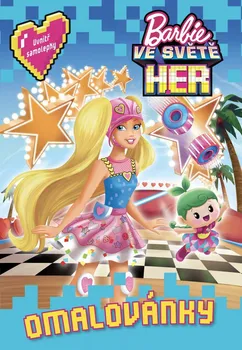 Barbie ve světě her: Omalovánky - Egmont
