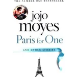 Paris for One and Other Stories - Jojo Moyes (EN)