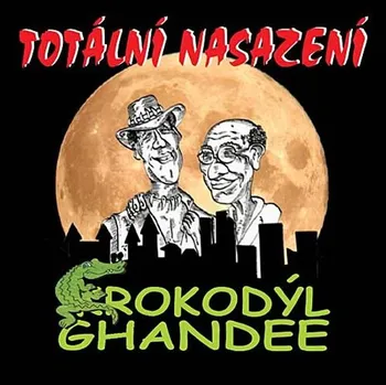 Česká hudba Krokodýl Ghandee - Totální nasazení [CD]