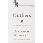 Outliers: The Story of Success -…