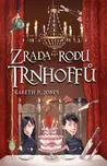 Zrada rodu Trnhoffů - Gareth P. Jones