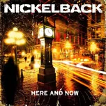 Here And Now - Nickelback [LP]