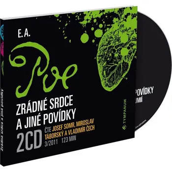 Zrádné srdce a jiné povídky - Edgar Allan Poe (čte Josef Somr a další) [2CD]