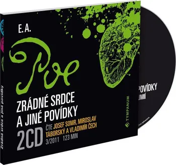 Zrádné srdce a jiné povídky - Edgar Allan Poe (čte Josef Somr a další) [2CD]