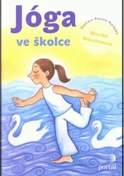 Jóga ve školce - Monika Nikodemová