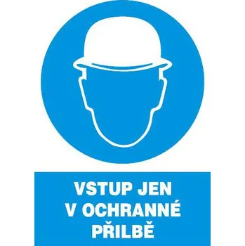 Výstražná páska Vstup jen v ochranné přilbě - plastová tabulka A4 MAGG 120212