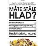 Máte stále hlad? - David Ludwig