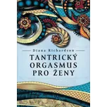 Tantrický orgasmus pro ženy - Diana…