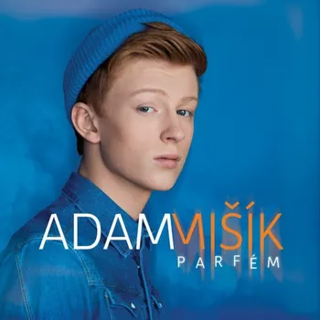 Česká hudba Parfém – Adam Mišík [CD]