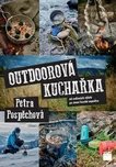 Outdoorová kuchařka - Petra Pospěchová