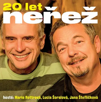 Česká hudba 20 let Neřež - Neřež [2CD]