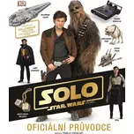 Solo Star Wars: Oficiální průvodce -…