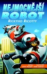 Nejmocnější robot Rickyho Ricotty - Dav…