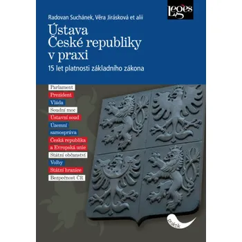 Ústava České republiky v praxi - Radovan Suchánek, Věra Jirásková