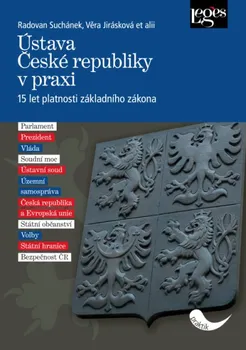 Ústava České republiky v praxi - Radovan Suchánek, Věra Jirásková