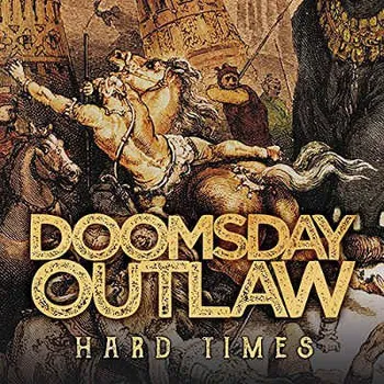 Hudba Doomsday Outlaw - Hard Times (2018) - Vinyl (2LP, FRLP862)