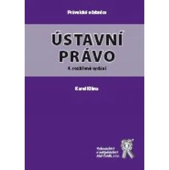 Ústavní právo (4. vydání) - Karel Klíma