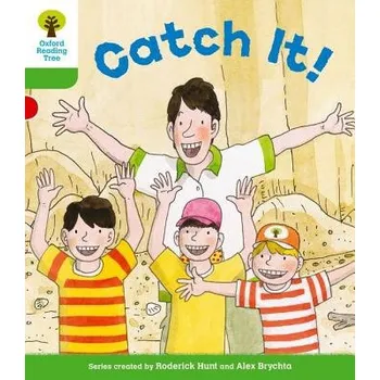 Cizí jazyk Oxford Reading Tree: Level 2 More a Decode and Develop Catch It! - Hunt, Roderick a Shipton, Paul