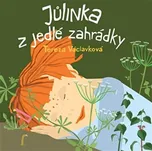 Jůlinka z jedlé zahrádky - Tereza…