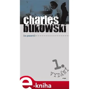 Kniha O psaní - Charles Bukowski [E-kniha]