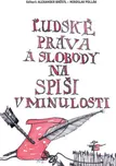 Ľudské práva a slobody na Spiši v…