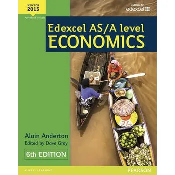 Kniha Pearson Edexcel AS & A Level Economics Student Book - Anderton, Alain a Gray, Dave