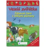 Veselá zvířátka: Zábavné čtení s velkými písmeny