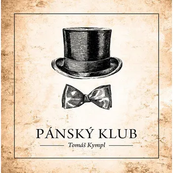 Česká hudba Pánský klub - Tomáš Kympl [CD]