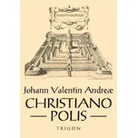 Christianopolis - Johann Valentin…