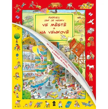 Leporelo Podívej, jak je hezky ve městě a na venkově - Pikola