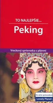 Cestování Peking: To najlepšie - Eilís Quinn