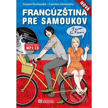 Francouzský jazyk Nová francúzština pre samoukov - Zuzana Puchovská (SK)