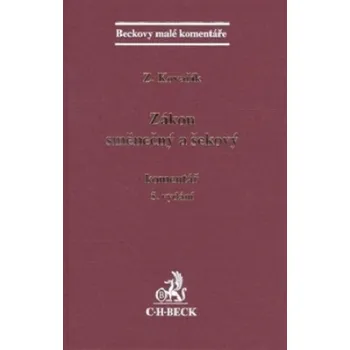 Zákon směnečný a šekový Komentář 5. vydání - JUDr. Zdeněk Kovařík