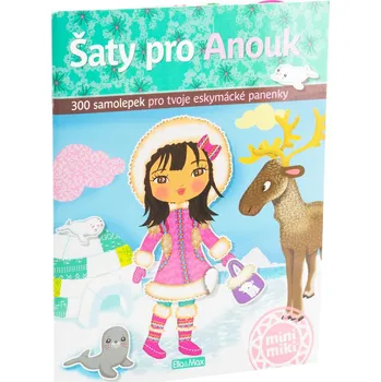 Šaty pro Anouk: 300 samolepek pro tvoje eskymácké panenky - Julie Camel