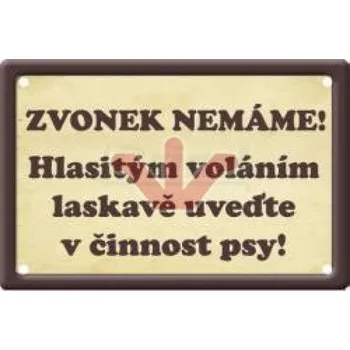 Zvonek nemáme!