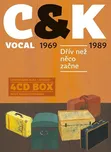 Dřív než něco začne – C&K Vocal [4CD]