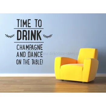 Samolepící dekorace Dekorace na stěnu - Time to drink - dekorace-steny.cz - 40 x 70 cm - 438