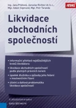 Likvidace obchodních společností - Jaroslav Richter, Adam Sigmund, Petr Taranda, Jana Pilátová