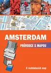 Amsterdam: Průvodce s mapou - Cpress