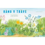 Ráno v trávě - Ivona Březinová