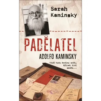 Padělatel Adolfo Kaminsky - Sarah…