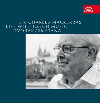 Česká hudba Life with Czech Music: Dvořák, Smetana – Charles Mackerras [6CD]
