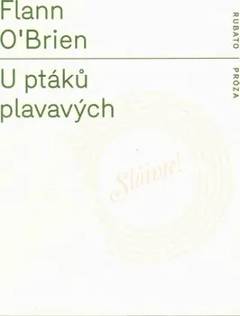 U ptáků plavavých - Flann O´Brien