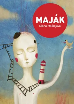 Maják - Diana Mašlejová, Lucy Hudec