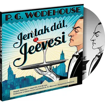 Jen tak dál, Jeevesi - P. G. Wodehouse (čte Radek Valenta) [CDmp3]